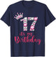 17 It's My Birthday 17th Birthday 17 Years Old Bday T-Shirt - T-Shirt | Navy