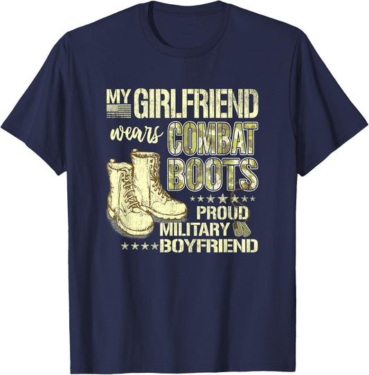 My Girlfriend Wears Combat Boots - Military Boyfriend Gift T-Shirt - T-Shirt | Navy