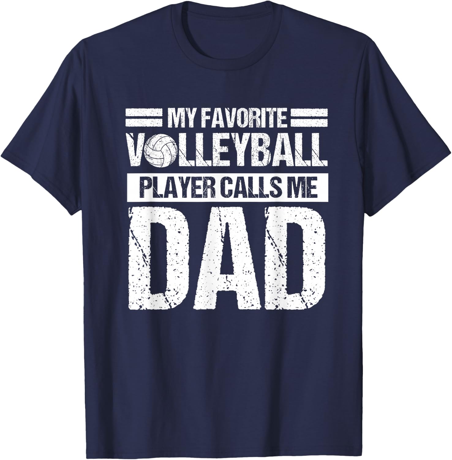 My Favorite Volleyball Calls Me Dad Shirt Sport T-Shirt - T-Shirt | Navy