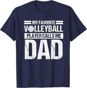 My Favorite Volleyball Calls Me Dad Shirt Sport T-Shirt - T-Shirt | Navy