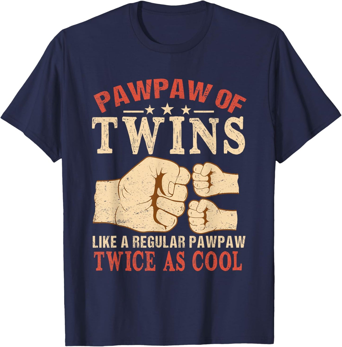 Pawpaw Of Twins Like A Regular Pawpaw Just Twice As Cool T-Shirt - T-Shirt | Navy
