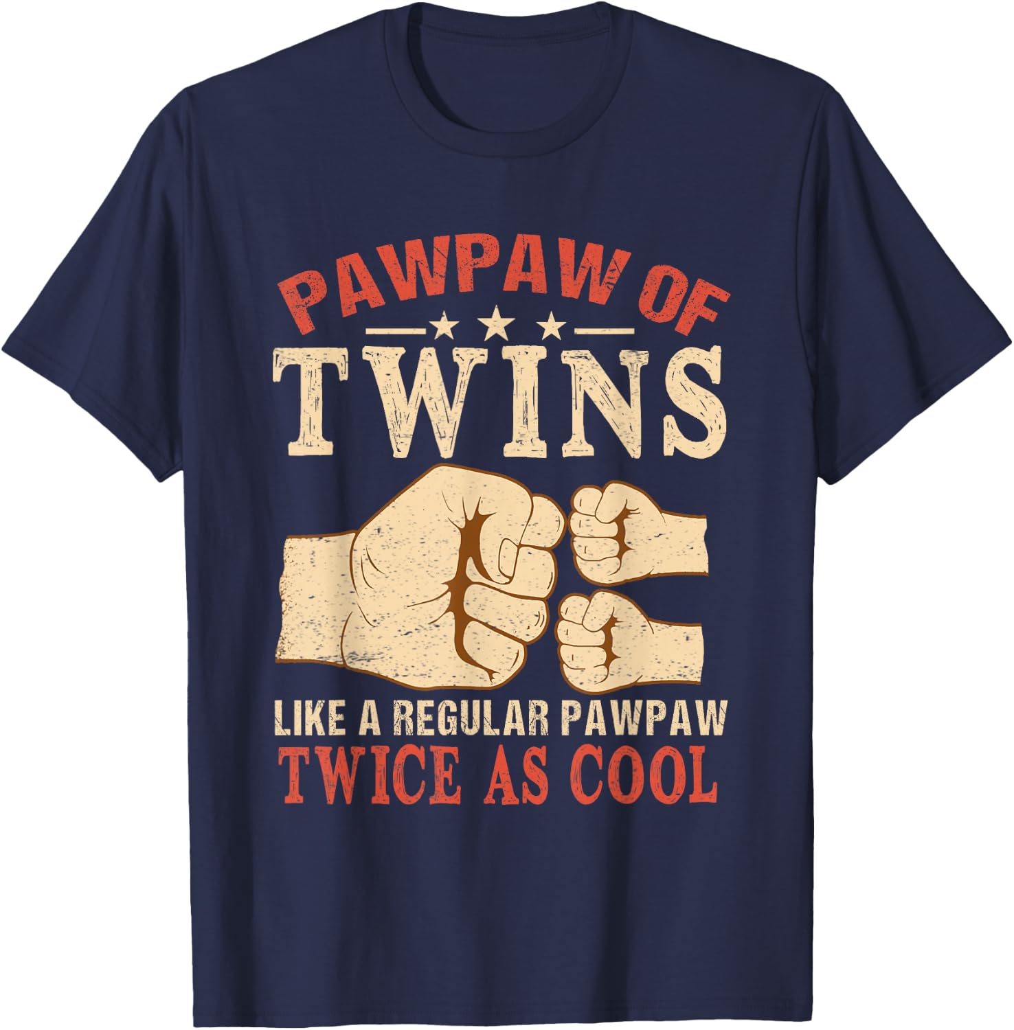 Pawpaw Of Twins Like A Regular Pawpaw Just Twice As Cool T-Shirt - T-Shirt | Navy