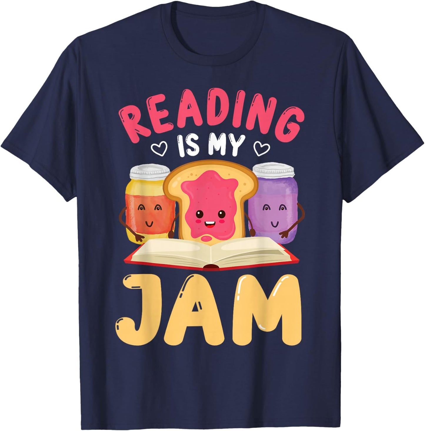 Reading Is My Jam Funny I Love to Read Books T-Shirt - T-Shirt | Navy