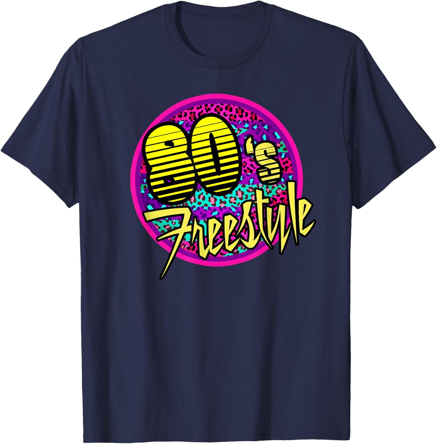 80s Freestyle Music Lovers of Eighties Club Dance Great T-Shirt - T-Shirt | Navy