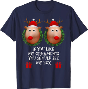 If You Like My Ornaments You Should See My Box Christmas T-Shirt - T-Shirt | Navy