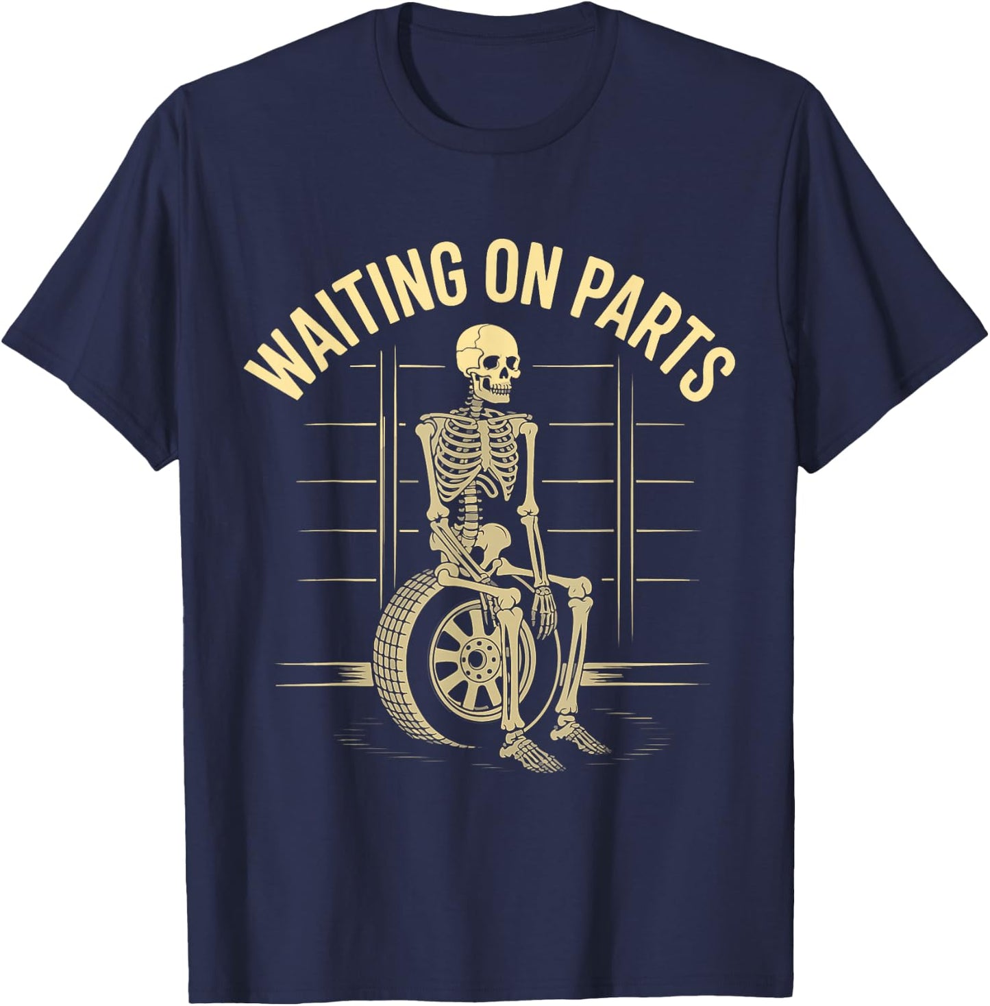 Funny Waiting On Parts Mechanic Skeleton Auto Repair Life T-Shirt - T-Shirt | Navy