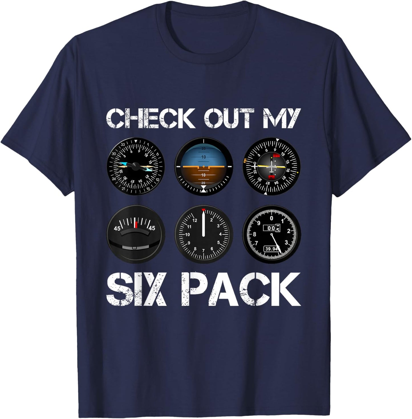 Funny Pilot T Shirt Airplane Six Pack Flight Instruments T-Shirt - T-Shirt | Navy