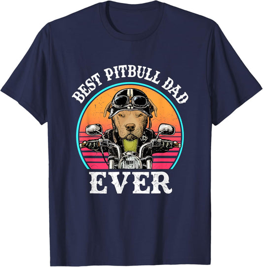 Best Pitbull Dad Ever Funny Motorcycle Fathers Day T-Shirt - T-Shirt | Navy