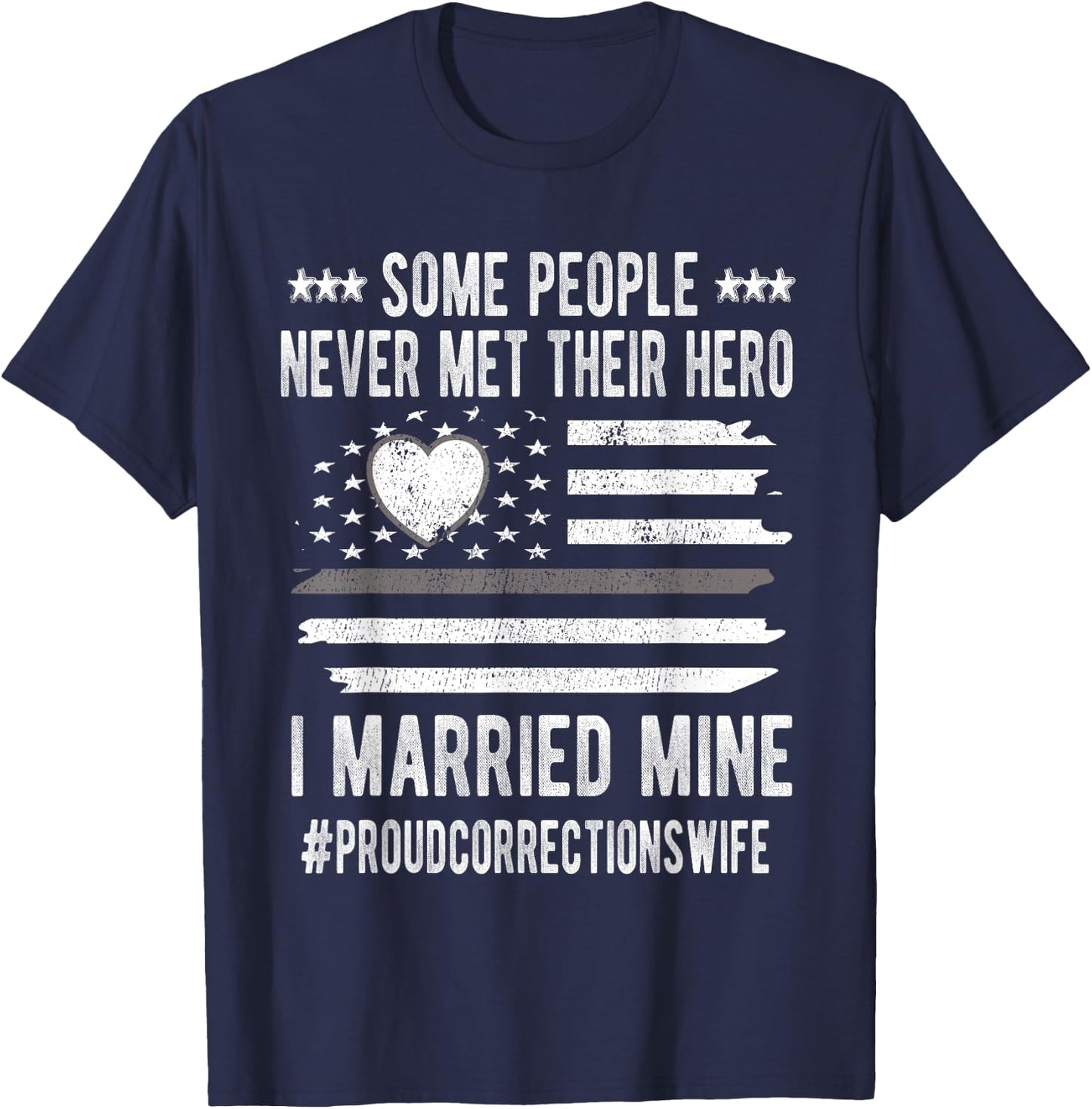 Proud Corrections Wife US Flag Thin Silver Line Husband T-Shirt - T-Shirt | Navy
