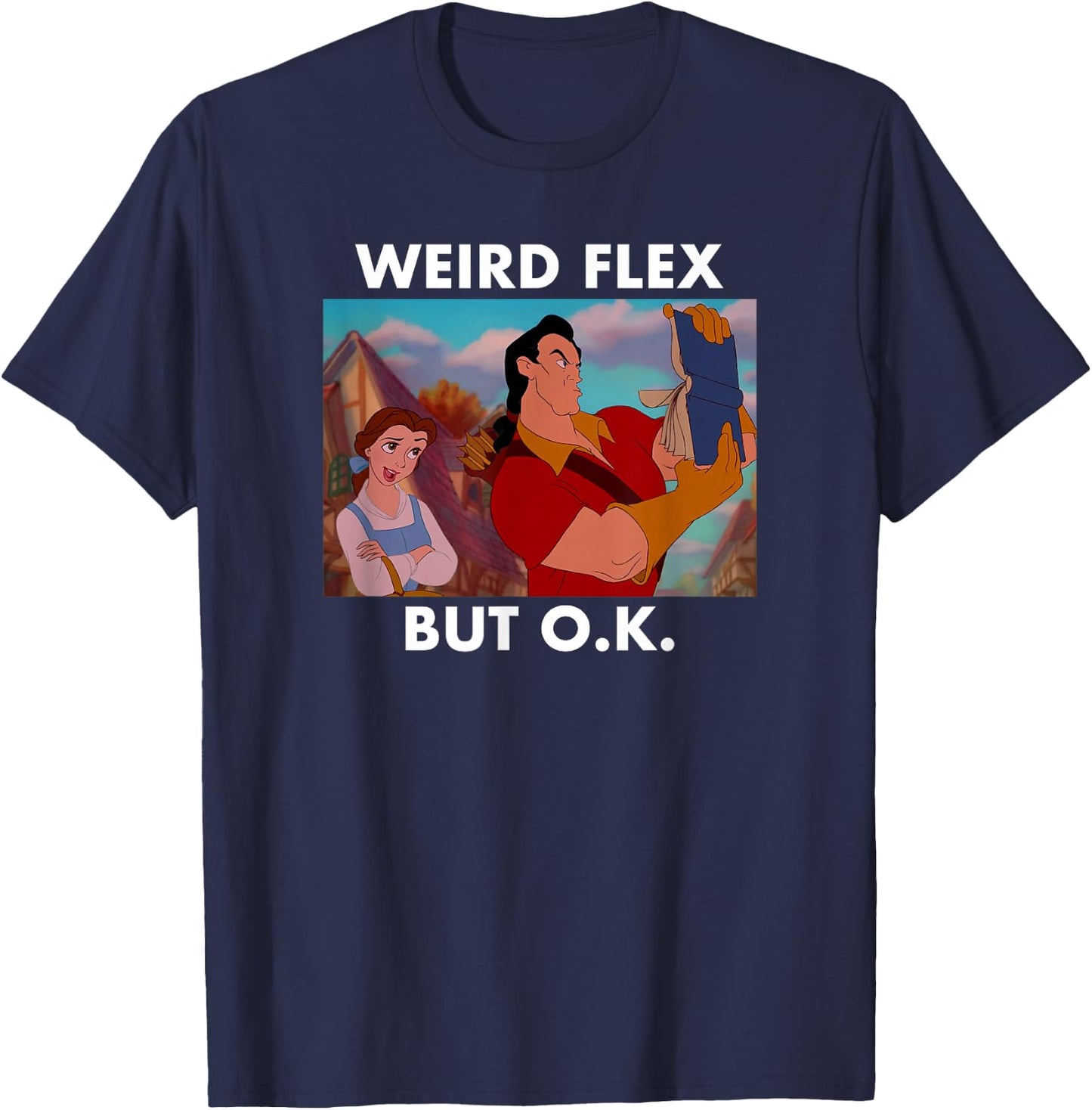 Disney Beauty and the Beast Gaston Panel Weird Flex But O.K. T-Shirt - T-Shirt | Navy