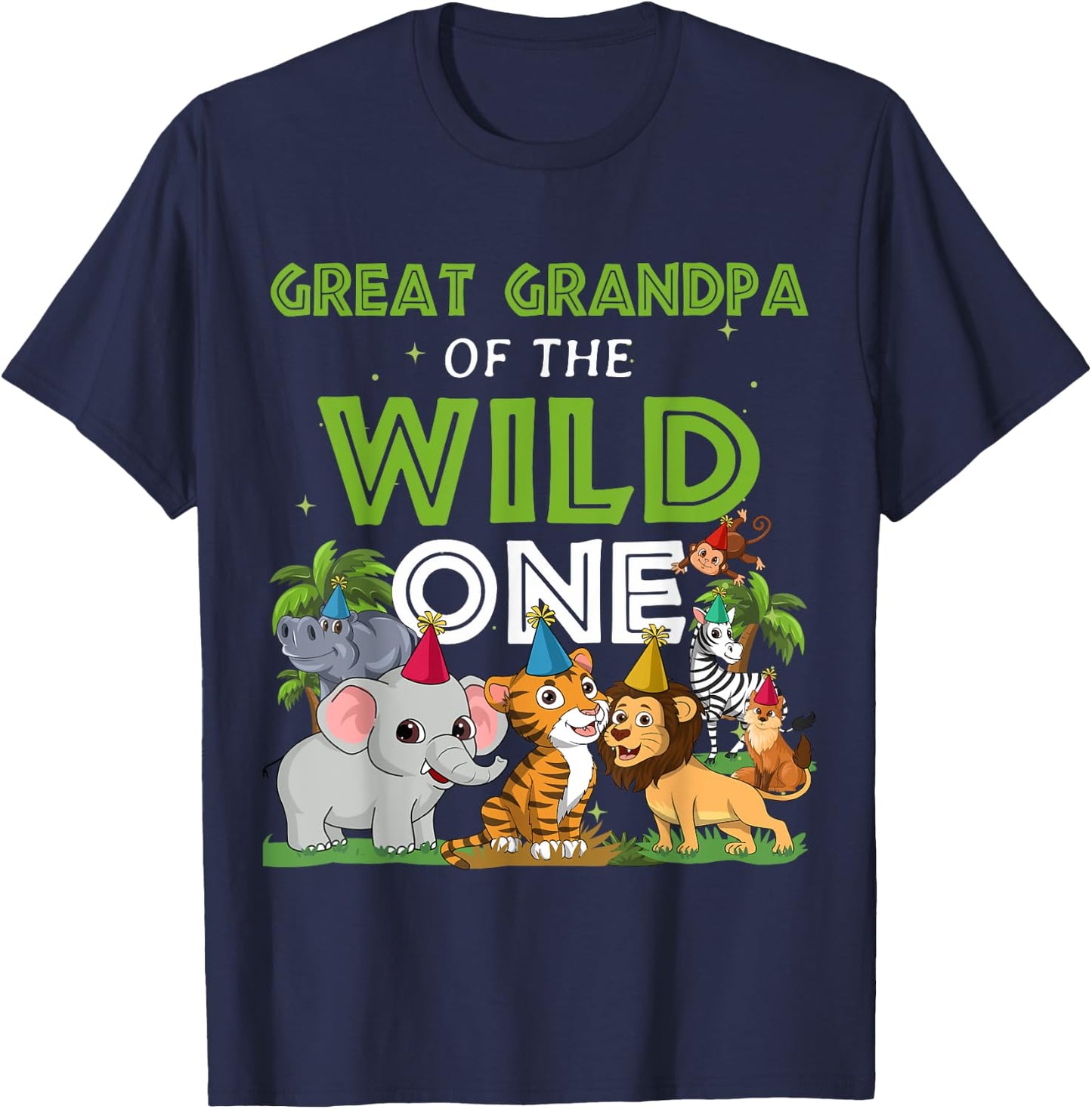 Great Grandpa of the Wild One Zoo Birthday Safari Jungle Ani T-Shirt - T-Shirt | Navy
