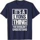 It's A Lyons Thing You Wouldn't Understand Surname Name T-Shirt - T-Shirt | Navy