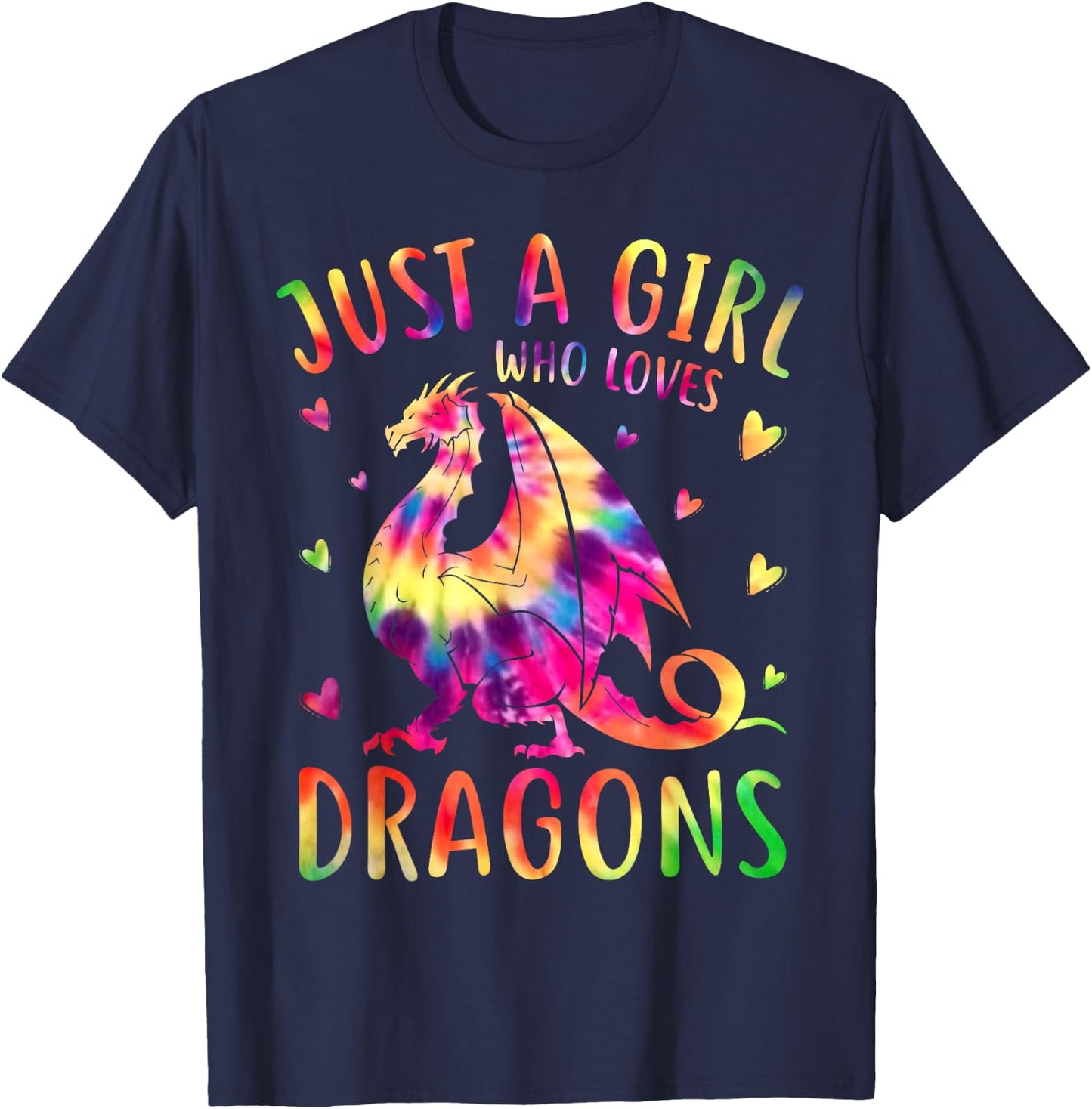 Cute Just A Girl Who Loves Dragons Tie Dye Women and Girls T-Shirt - T-Shirt | Navy