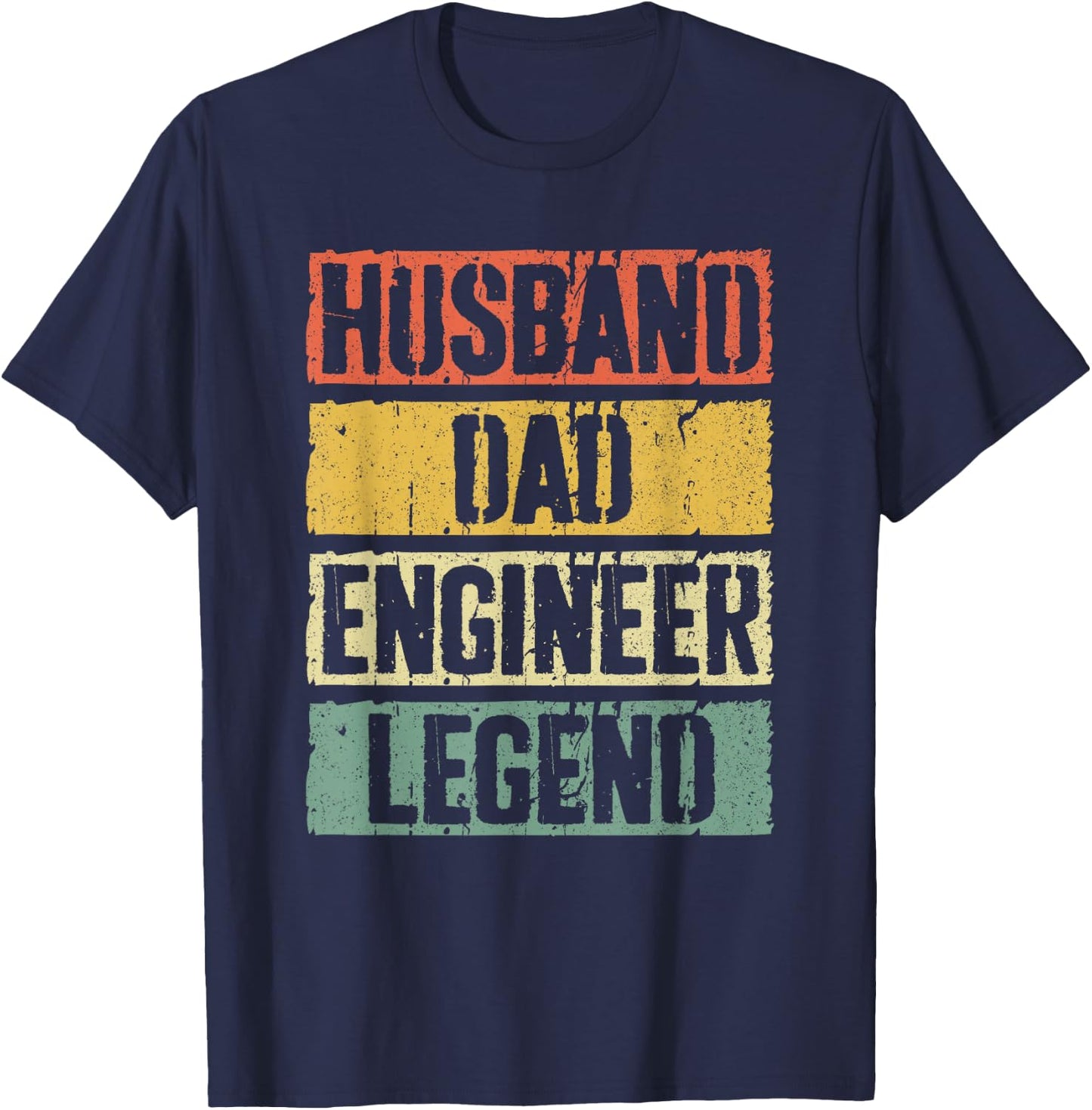 Husband Dad Engineer Legend Shirt Men Fathers Day T-Shirt - T-Shirt | Navy