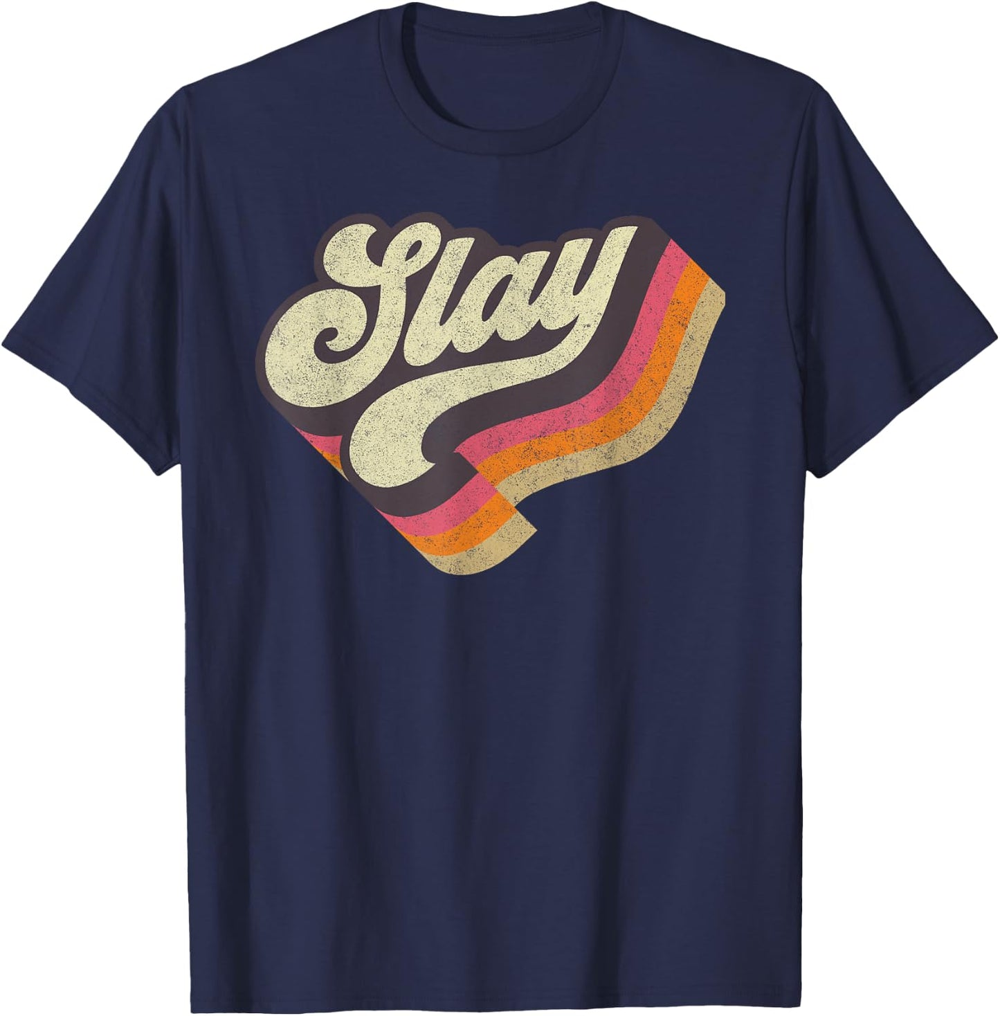 Slay-Internet Viral Meme Dank Slang Vintage Style Retro T-Shirt - T-Shirt | Navy