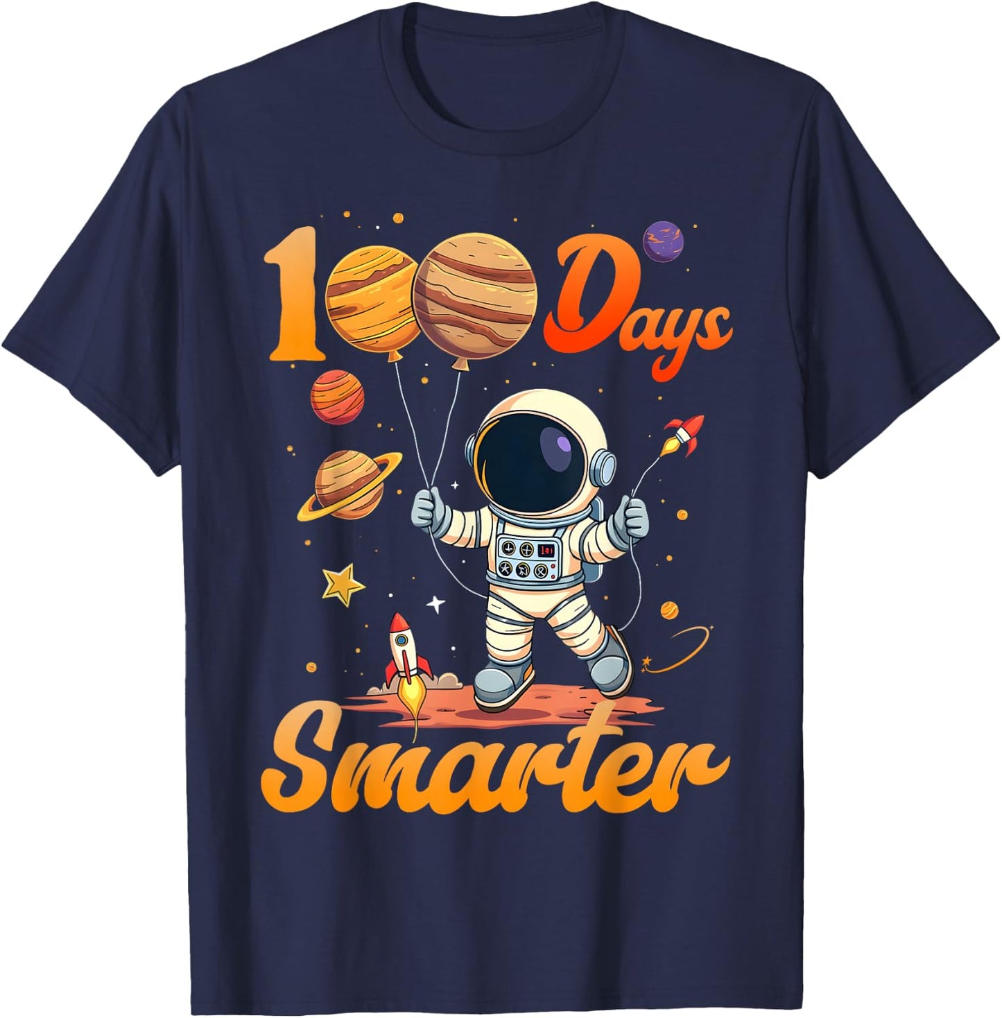 100 days smarter 100th Day Of School For Boys Girl Astronaut T-Shirt - T-Shirt | Navy