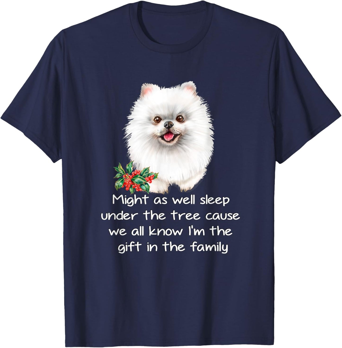 Favorite Family White Pomeranian Puppy Funny Christmas Humor T-Shirt - T-Shirt | Navy