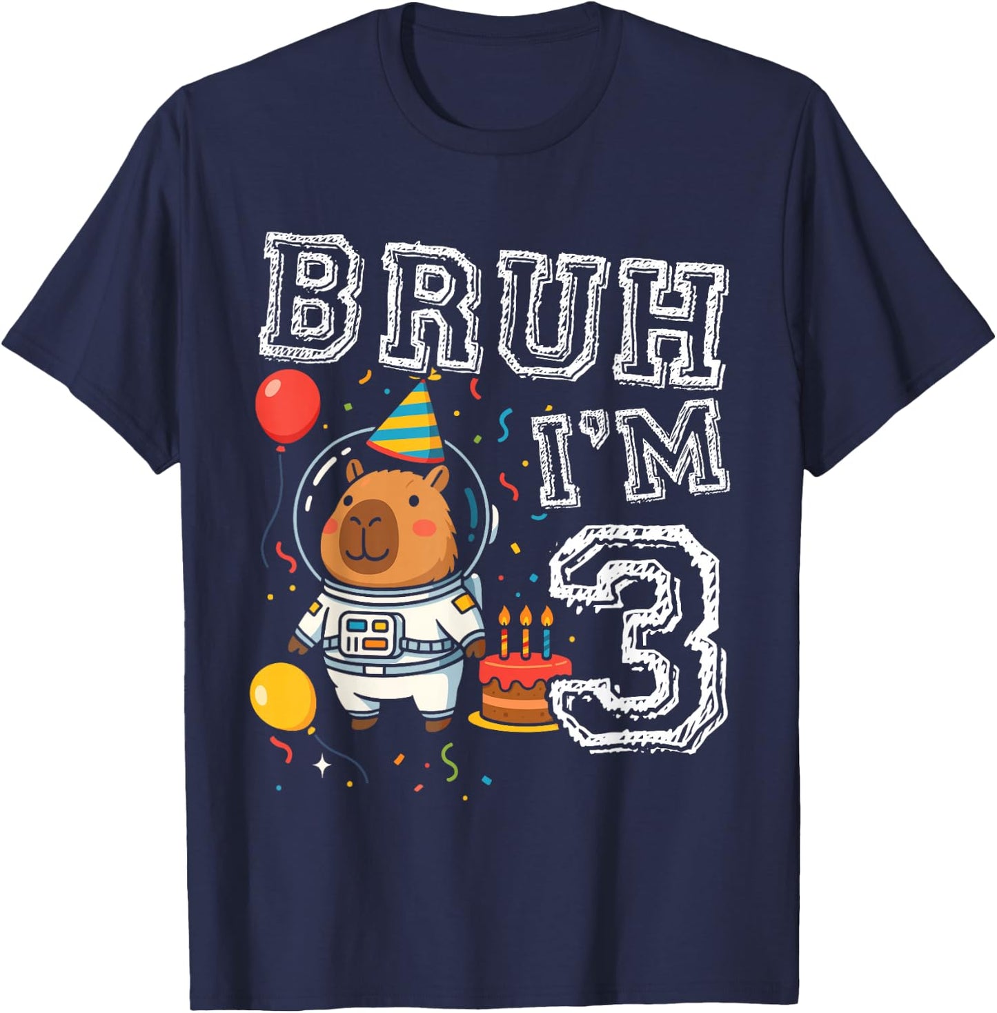 Cute Capybara Astronaut Bruh I'm 3 Age 3rd Kids Boys Girls T-Shirt - T-Shirt | Navy