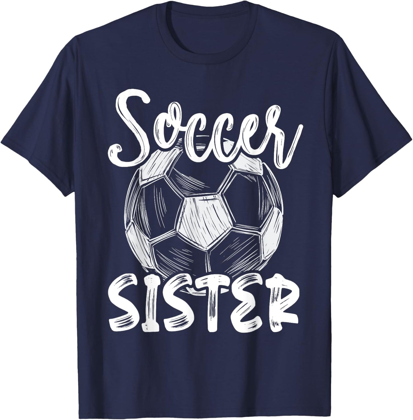 Soccer Sister Women Family Matching Team Player Soccer Ball T-Shirt - T-Shirt | Navy