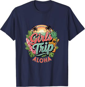 Girls Trip Aloha Hawaii Beach Vacation T-Shirt - T-Shirt | Navy