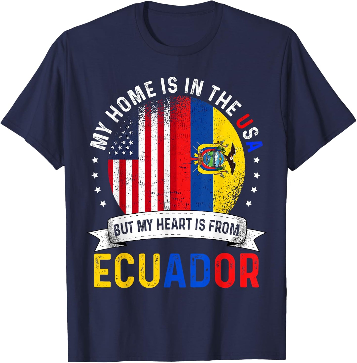 Ecuadorian American Patriot Heart is from Ecuador Flag T-Shirt - T-Shirt | Navy