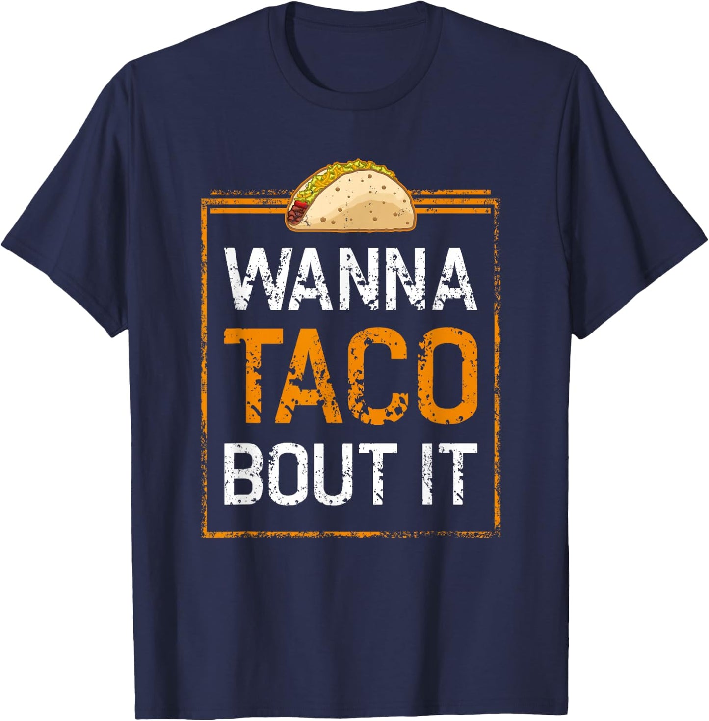 School Counselor T Shirts - Wanna Taco Bout It T-Shirt - T-Shirt | Navy