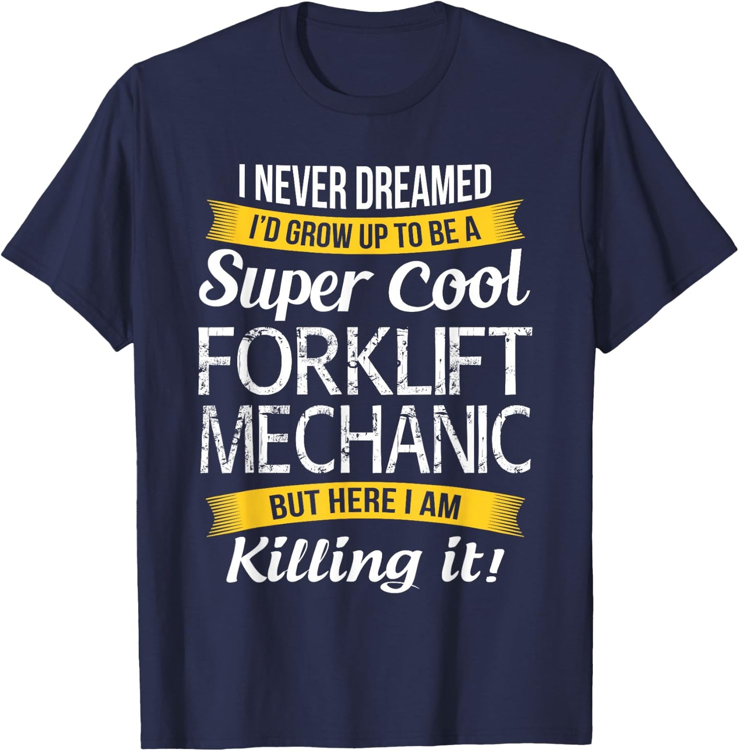 Forklift Mechanic Shirt Funny Gift T-Shirt - T-Shirt | Navy