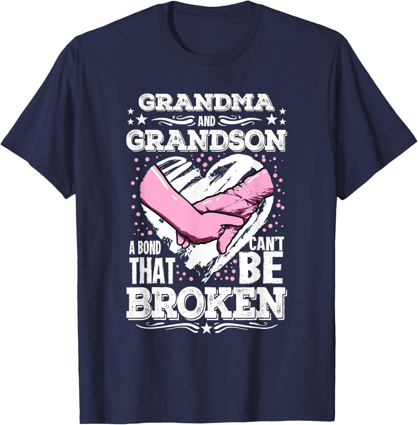 Nana Gift Grandma and Grandson a Bond That Can't be Broken T-Shirt - T-Shirt | Navy