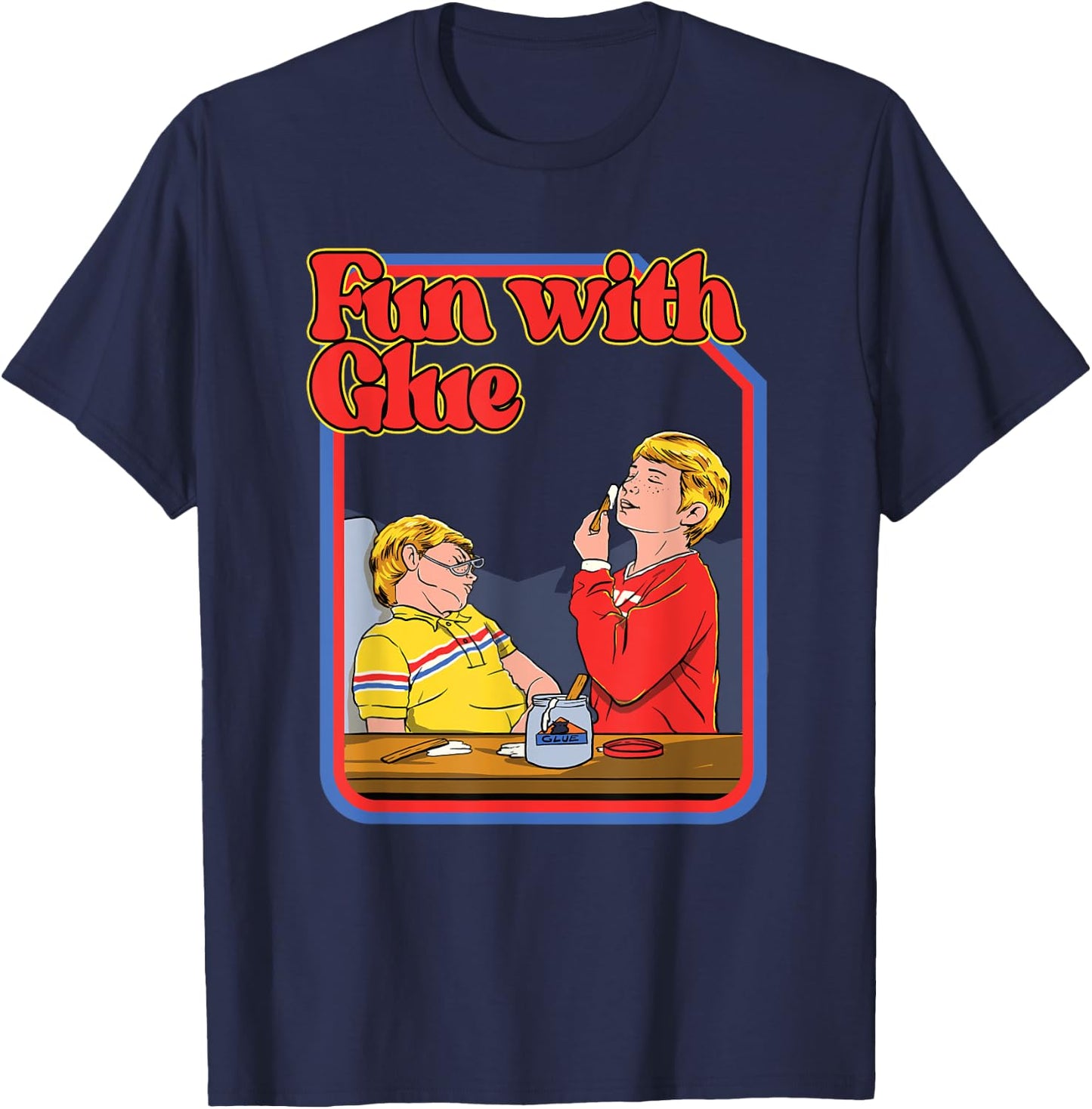Fun With Glue - Funny Shirt - Hilarious Vintage Child Game T-Shirt - T-Shirt | Navy