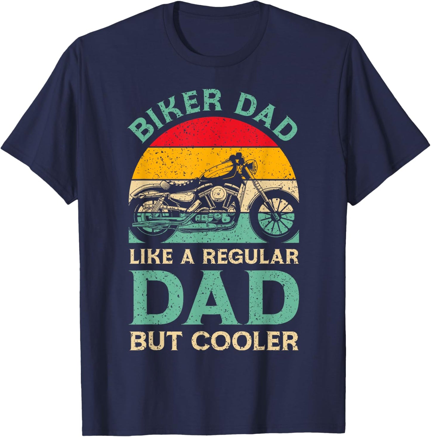 Funny Fathers Day Biker Dad For Biker Motorcycle Dad T-Shirt - T-Shirt | Navy