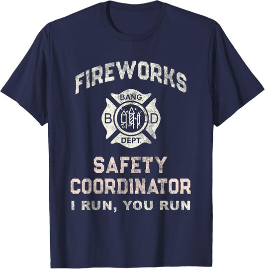 Funny FIREWORKS SAFETY COORDINATOR Firefighter Pyro Red T-Shirt - T-Shirt | Navy