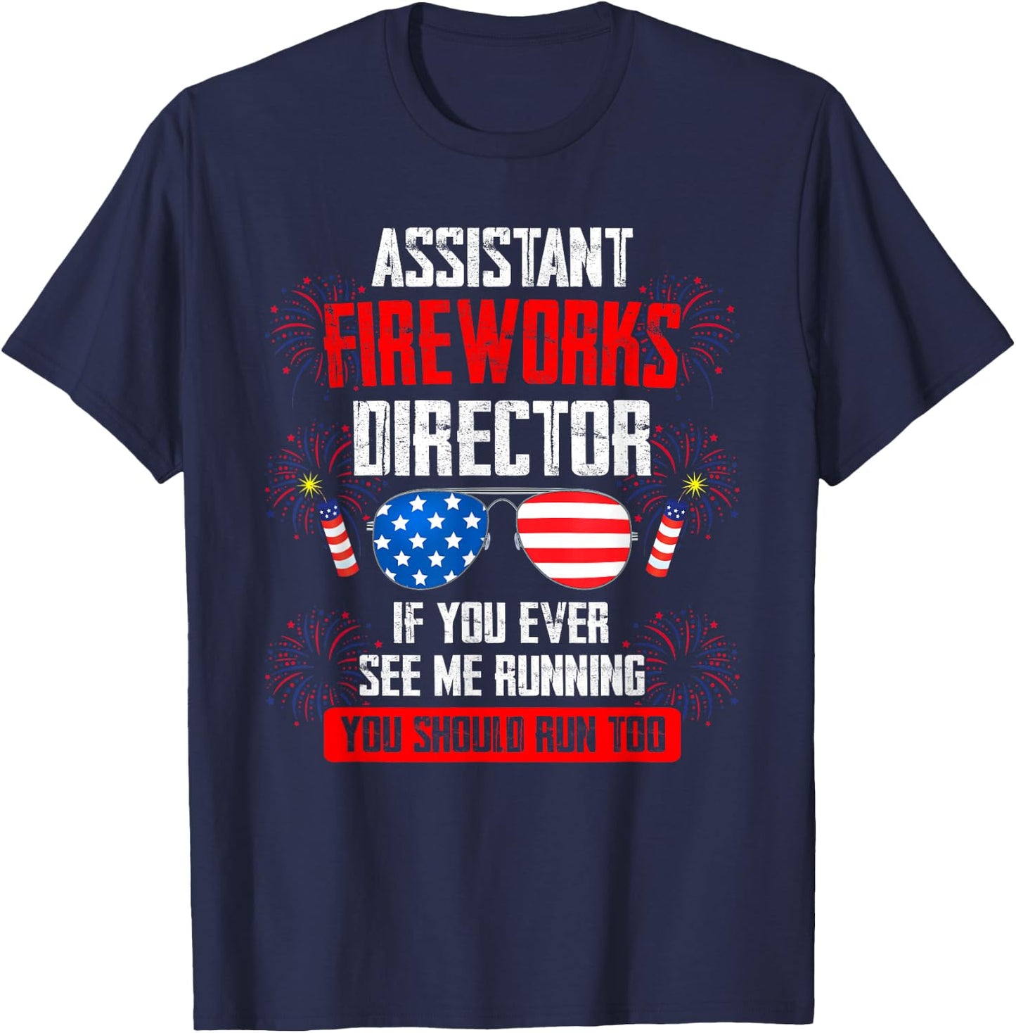 Assistant fireworks director if you see Assistant firework T-Shirt - T-Shirt | Navy