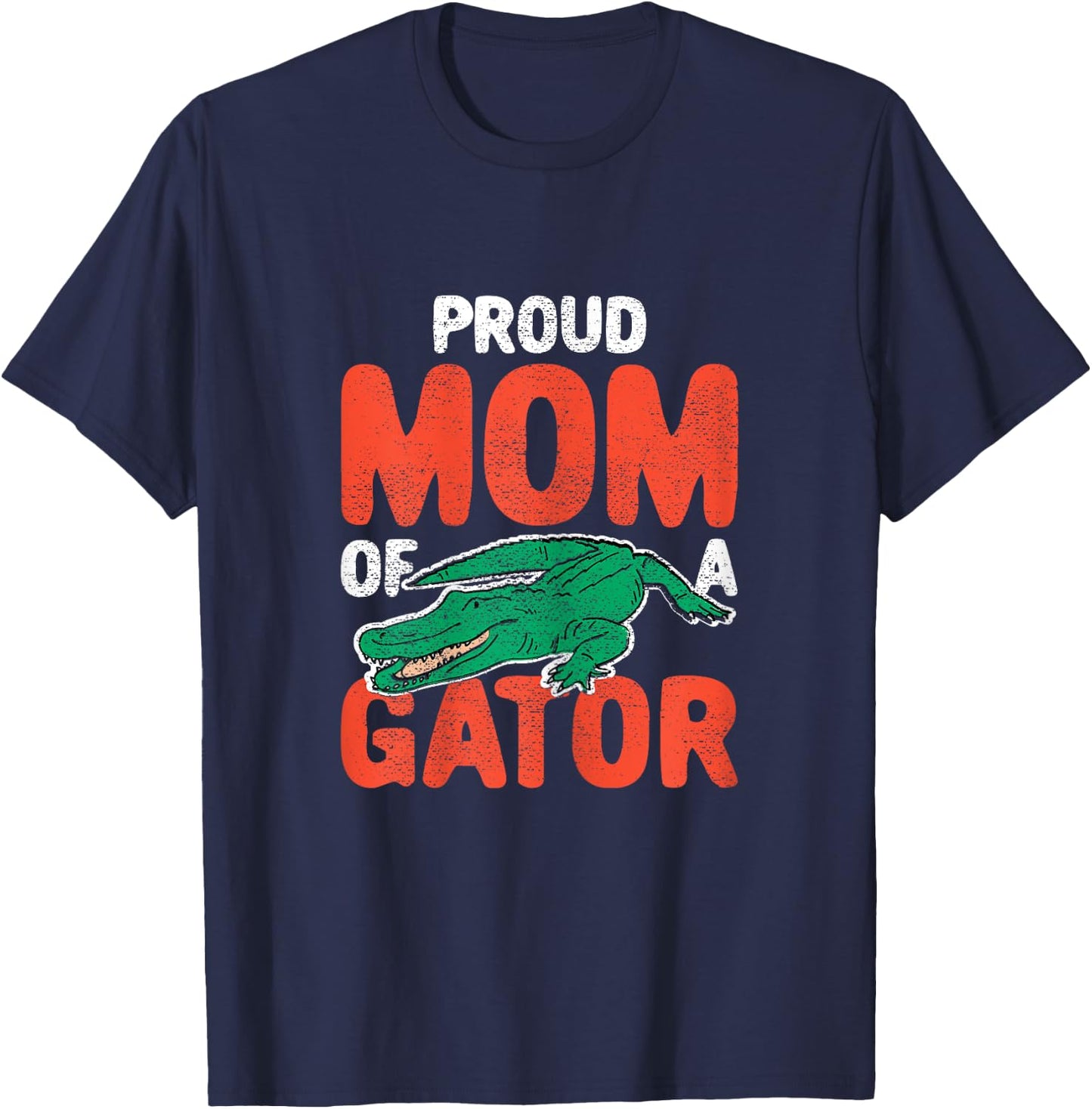 Proud Gator Mom Crocodile Costume Alligator T-Shirt - T-Shirt | Navy