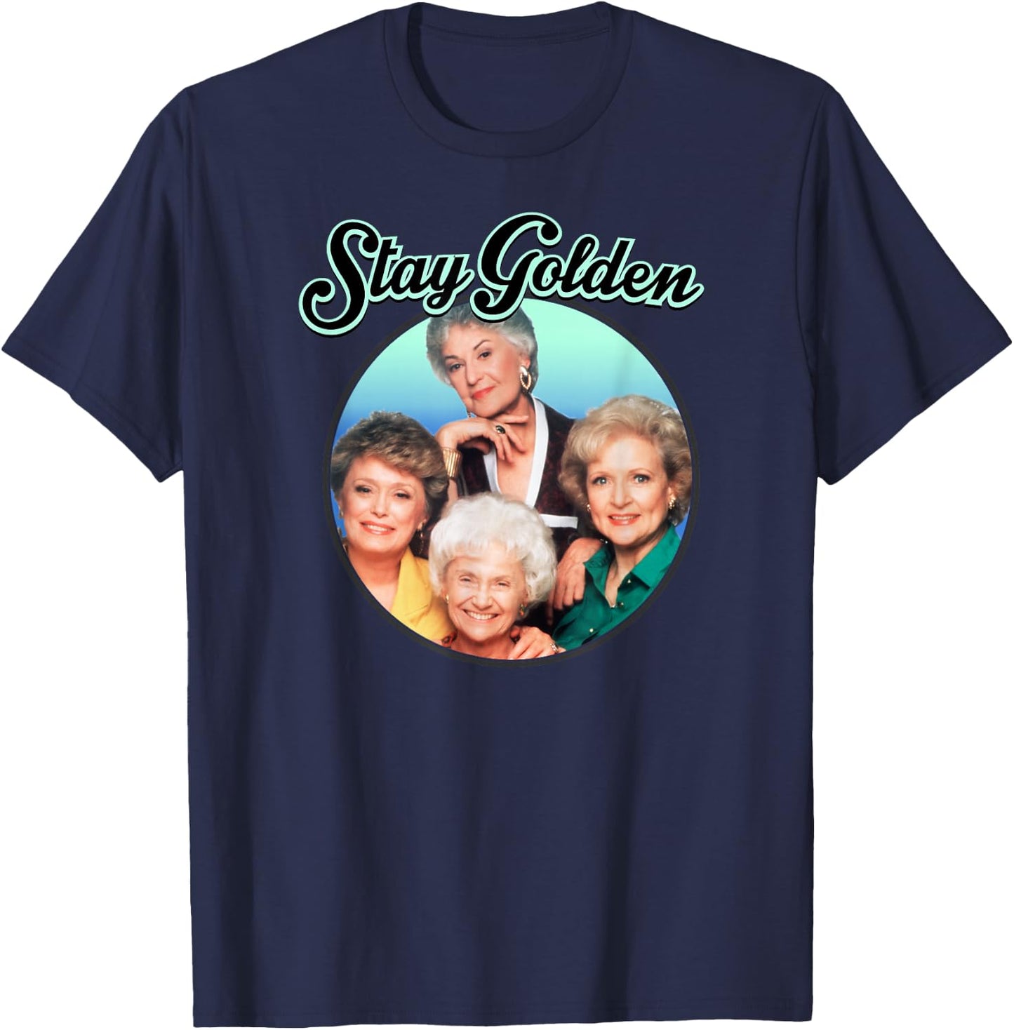 The Golden Girls - Stay Golden T-Shirt - T-Shirt | Navy