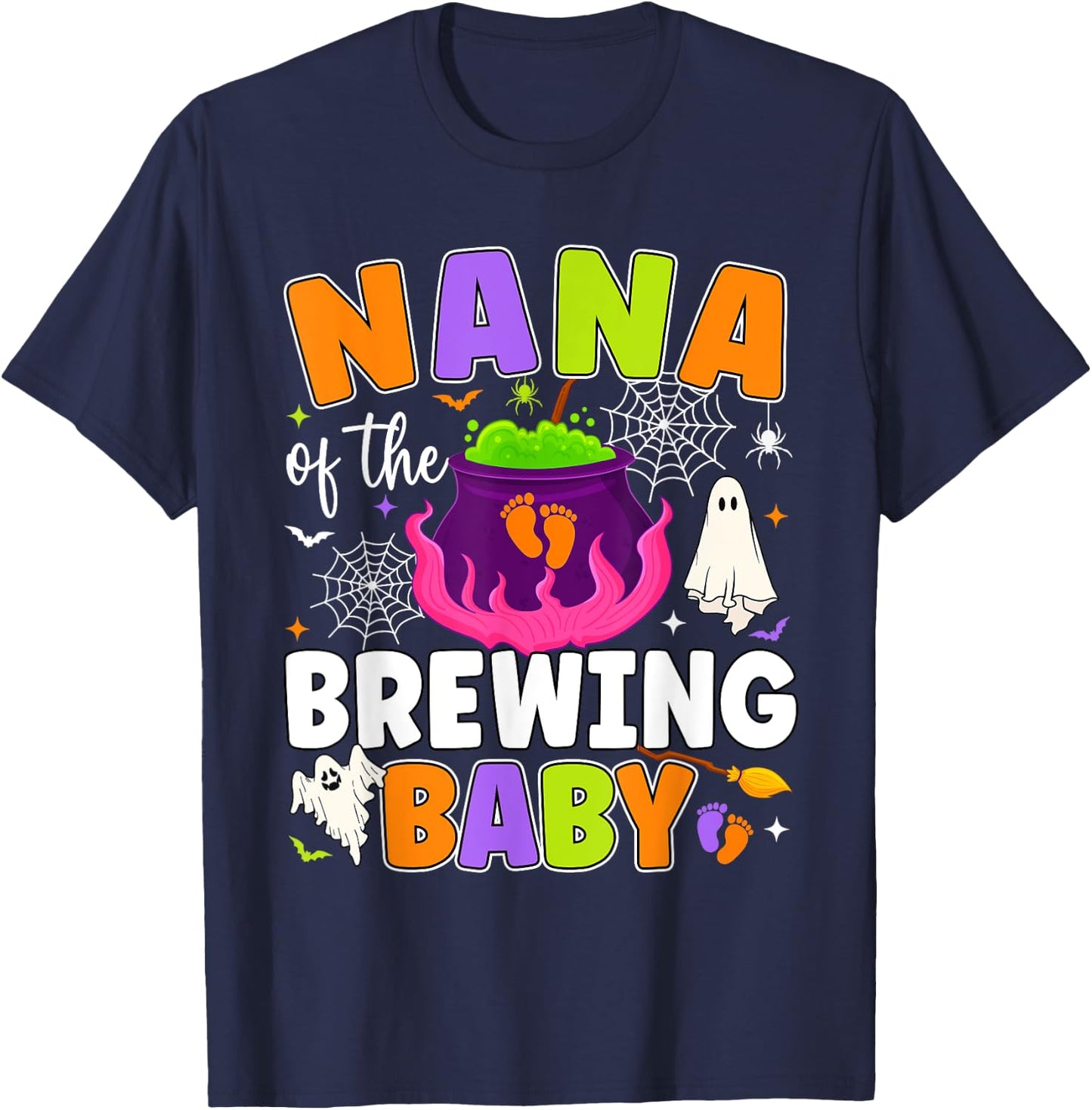 Nana of the Brewing Baby Halloween Theme Baby Shower Spooky T-Shirt - T-Shirt | Navy