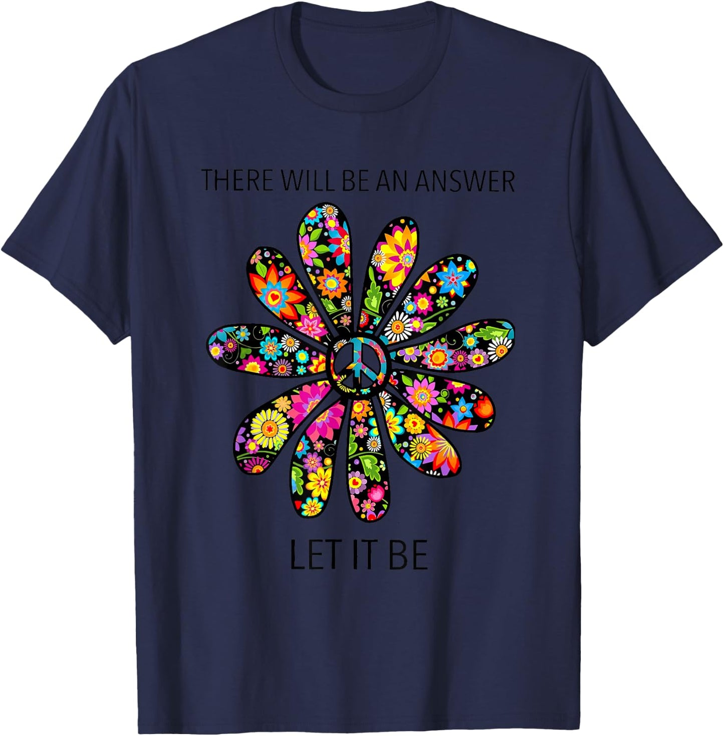 There Will Be A Answer Chrysanthemum Hipe T-Shirt - T-Shirt | Navy