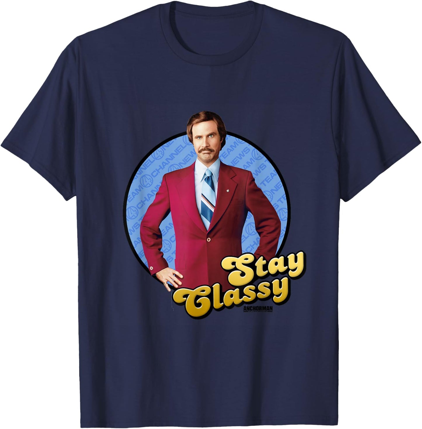 Anchorman Stay Classy Ron T-Shirt - T-Shirt | Navy