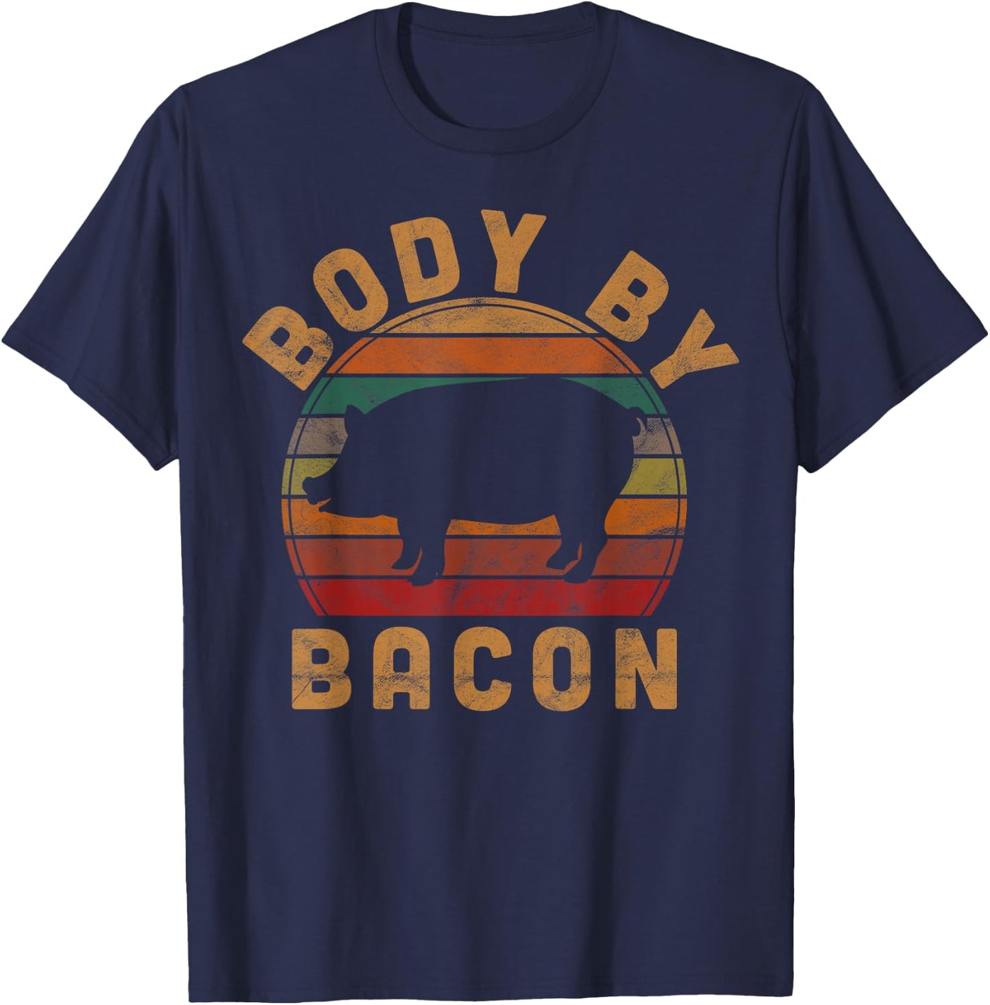 Vintage Body By Bacon Gift Farmer Pig Costume BBQ Pork Grill T-Shirt - T-Shirt | Navy