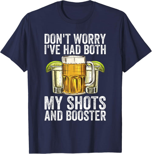 Don't Worry I've Had Both My Shots And Booster Funny Vaccine