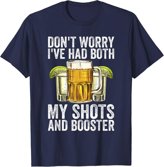 Don't Worry I've Had Both My Shots And Booster Funny Vaccine T-Shirt - T-Shirt | Navy