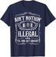 Moonshine Ain't Illegal Until Caught Moonshiner Redneck Gift T-Shirt - T-Shirt | Navy