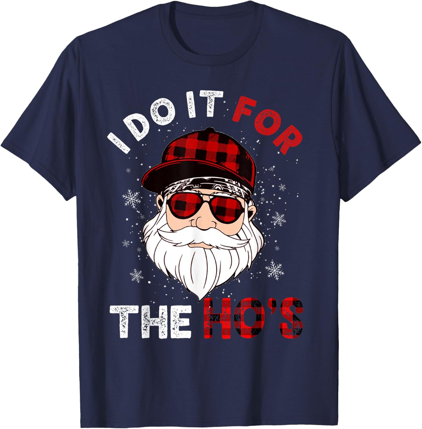 I Do It For The Ho's Funny Buffalo Plaid Christmas Men Santa T-Shirt - T-Shirt | Navy