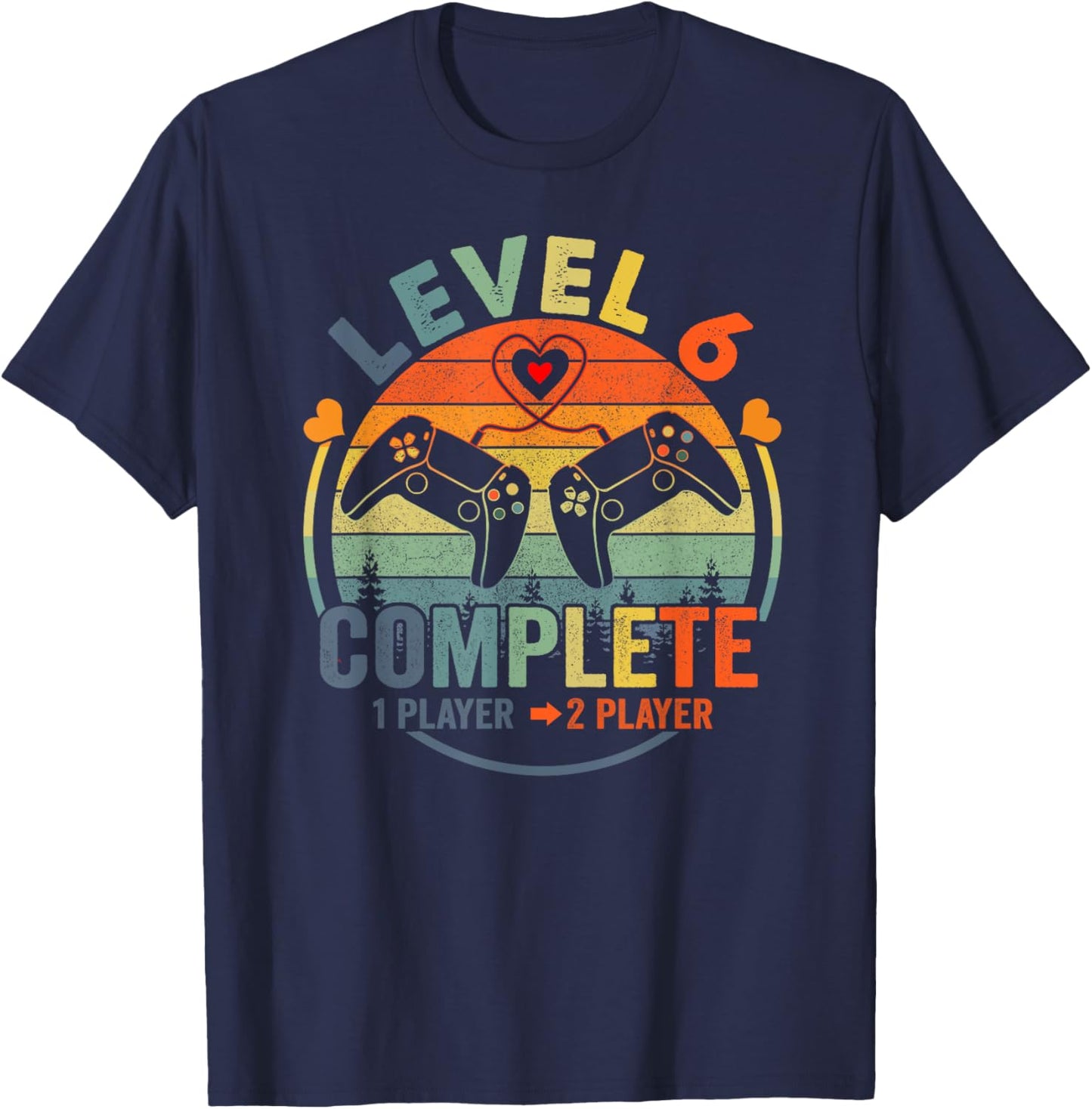 Gamer 6th Wedding Anniversary Level 6 Complete Anniversary T-Shirt - T-Shirt | Navy