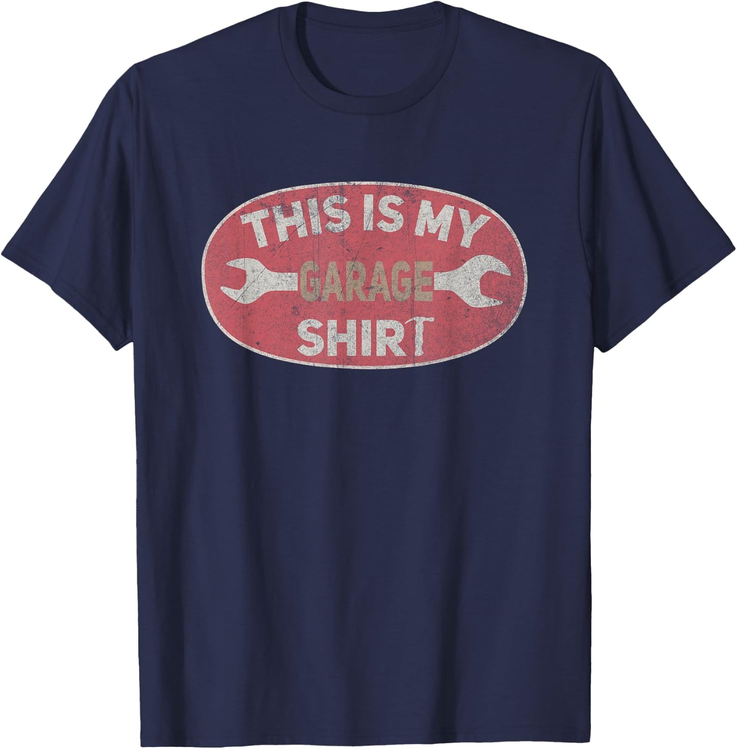 This Is My Garage Outfit Mechanic Dad Funny Garage Lover T-Shirt - T-Shirt | Navy
