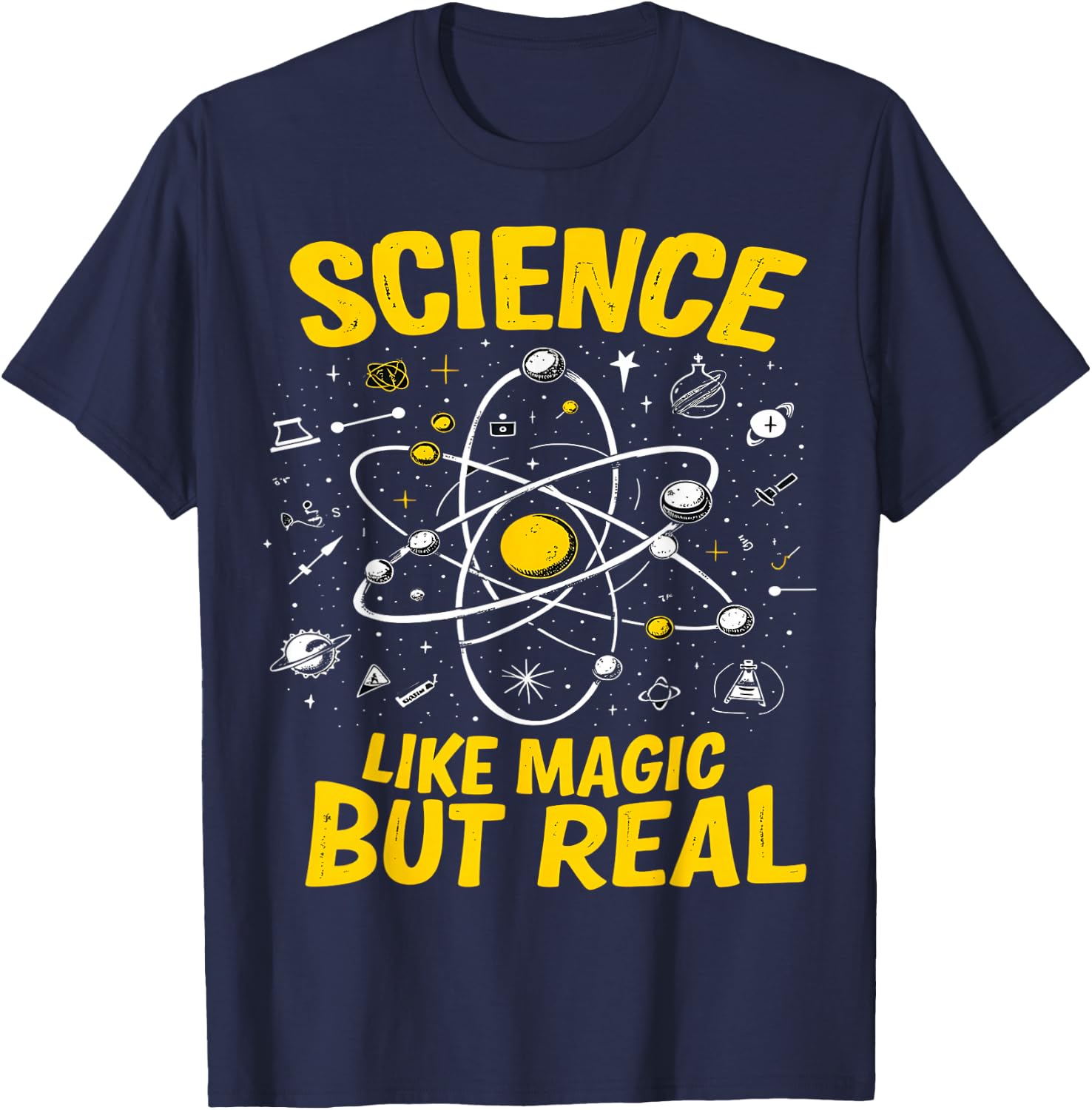 Science Like Magic But Real T-Shirt - T-Shirt | Navy