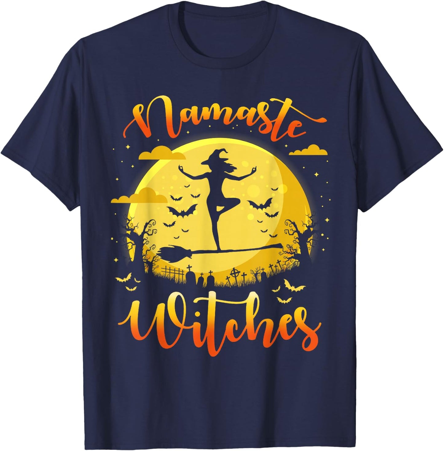 Namaste Witches Funny Halloween Her Yoga Costume T-Shirt - T-Shirt | Navy