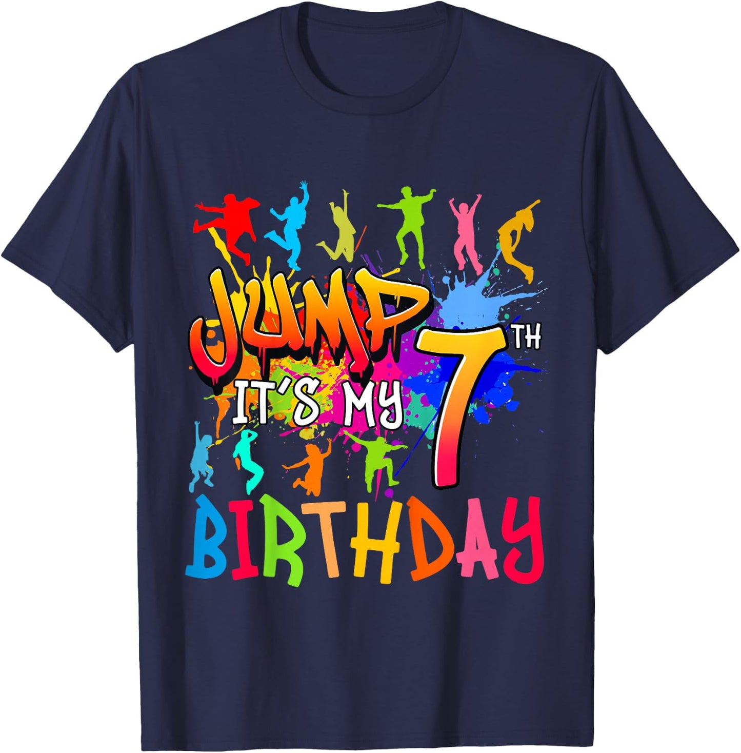Let's Jump It's My 7th Birthday Trampoline Bday Matching T-Shirt - T-Shirt | Navy