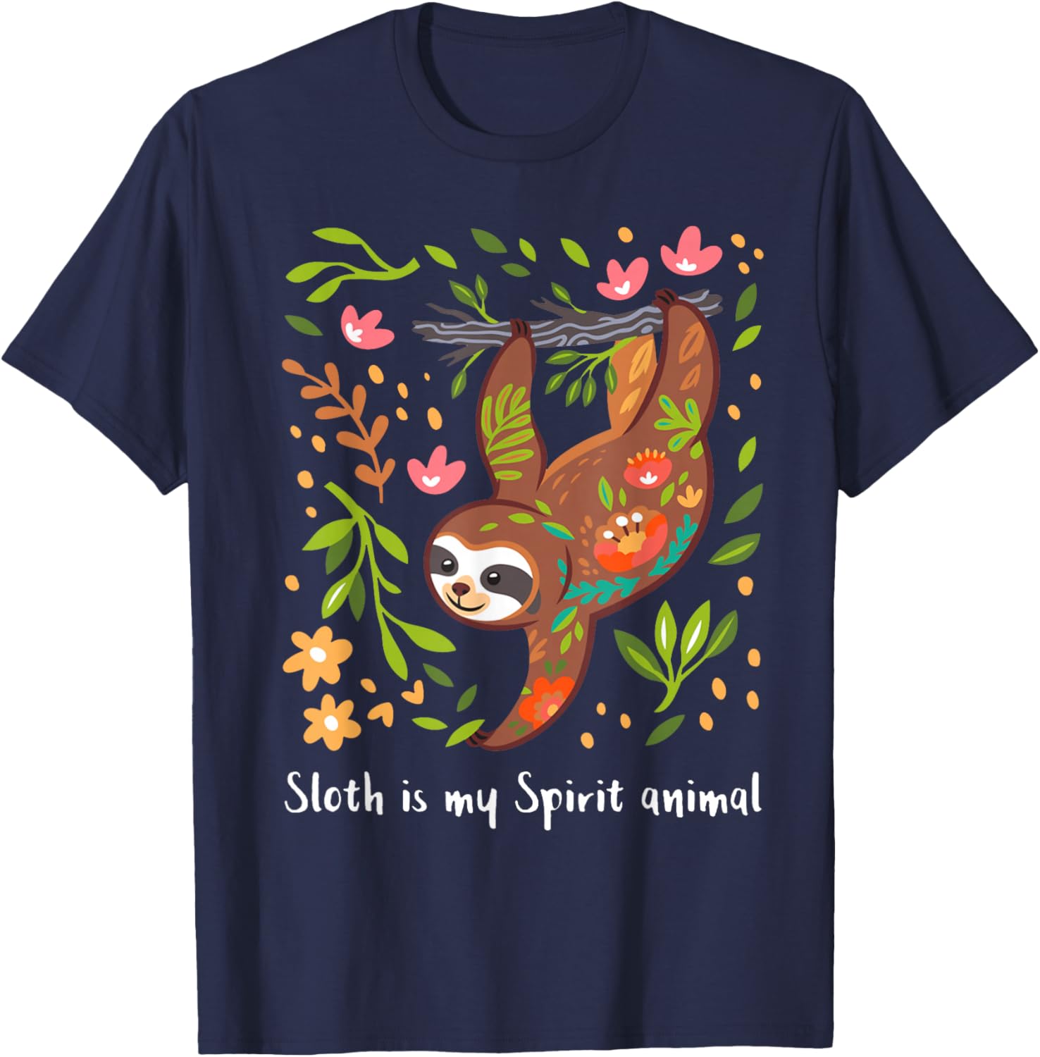 Sloth is my Spirit animal T-Shirt - T-Shirt | Navy