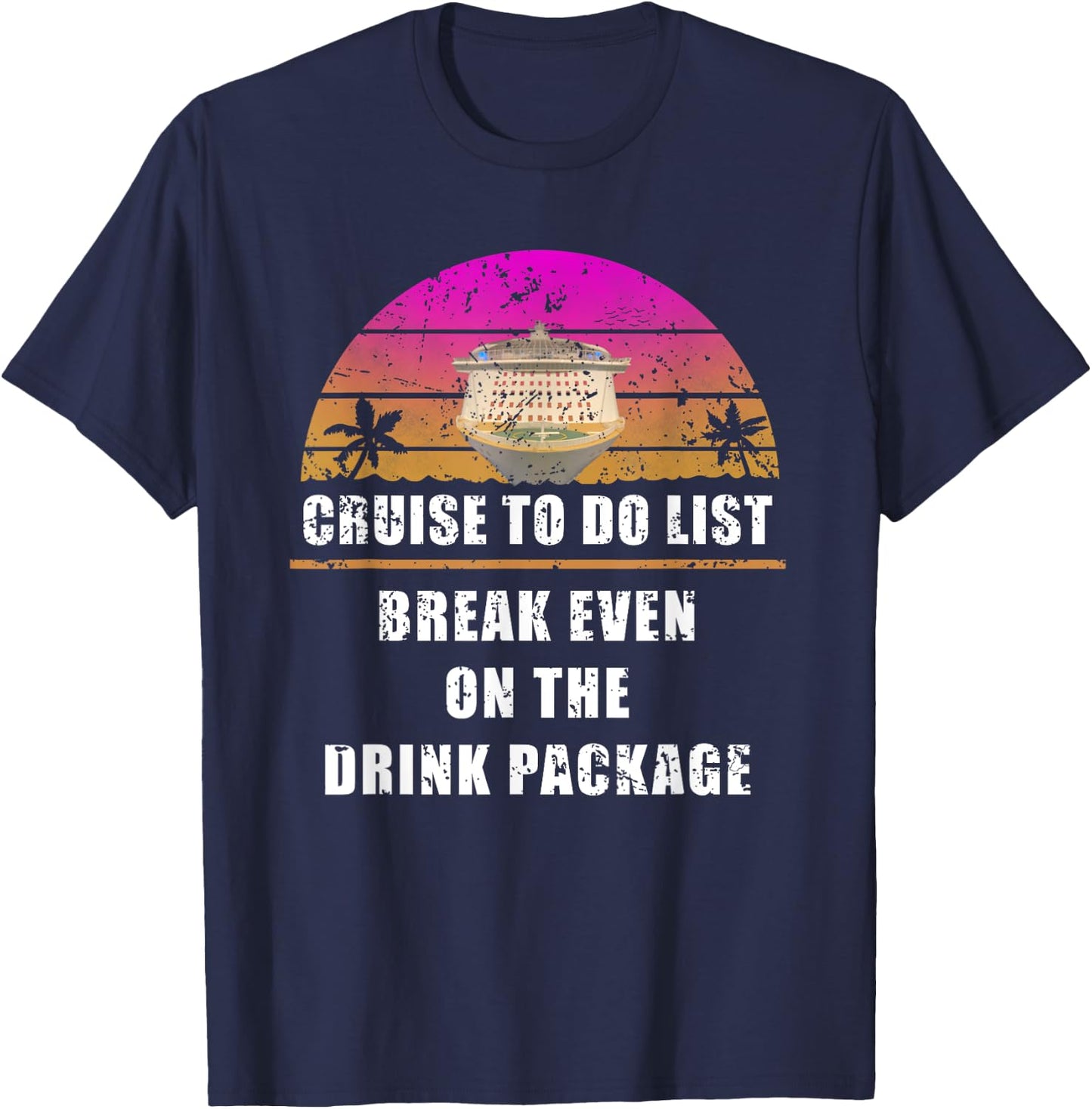 Cruise Drink Package T-Shirt - T-Shirt | Navy