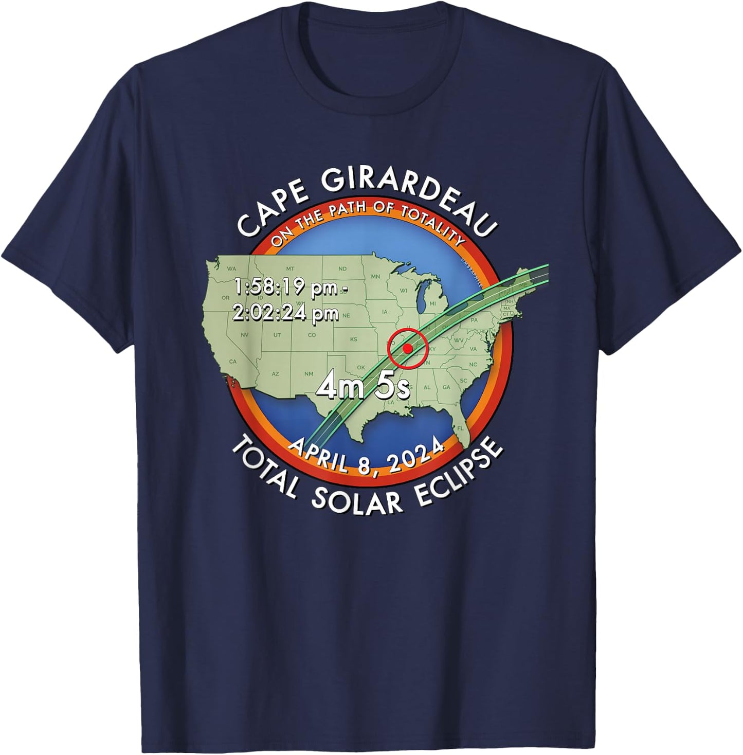 2024 Total Solar Eclipse in Cape Girardeau Missouri :: 27 : T-Shirt - T-Shirt | Navy